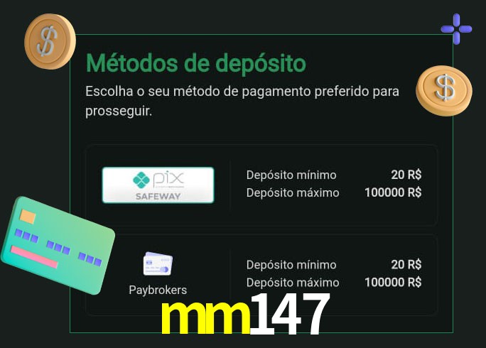 O cassino mm147 oferece uma grande variedade de métodos de pagamento
